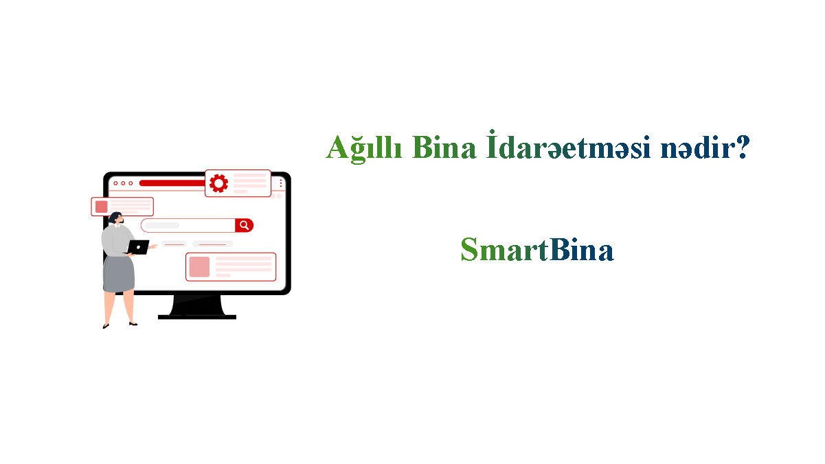 Ağıllı Bina İdarəetməsi nədir?